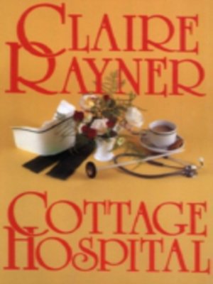 cover image of Cottage hospital